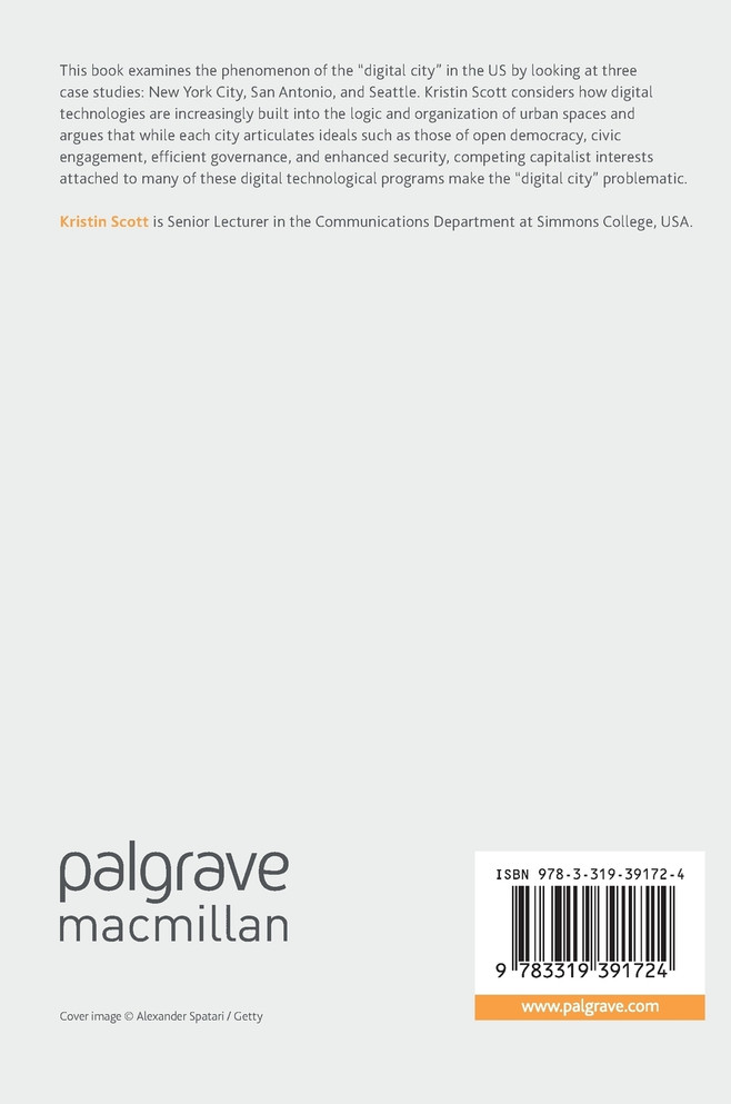 The Digital City and Mediated Urban Ecologies