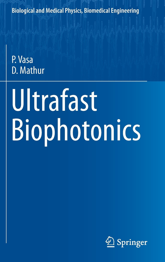 Ultrafast Biophotonics
