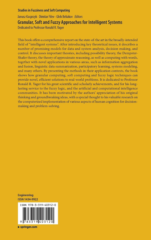 Granular, Soft and Fuzzy Approaches for Intelligent Systems