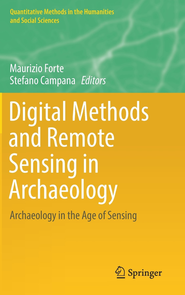 Digital Methods and Remote Sensing in Archaeology