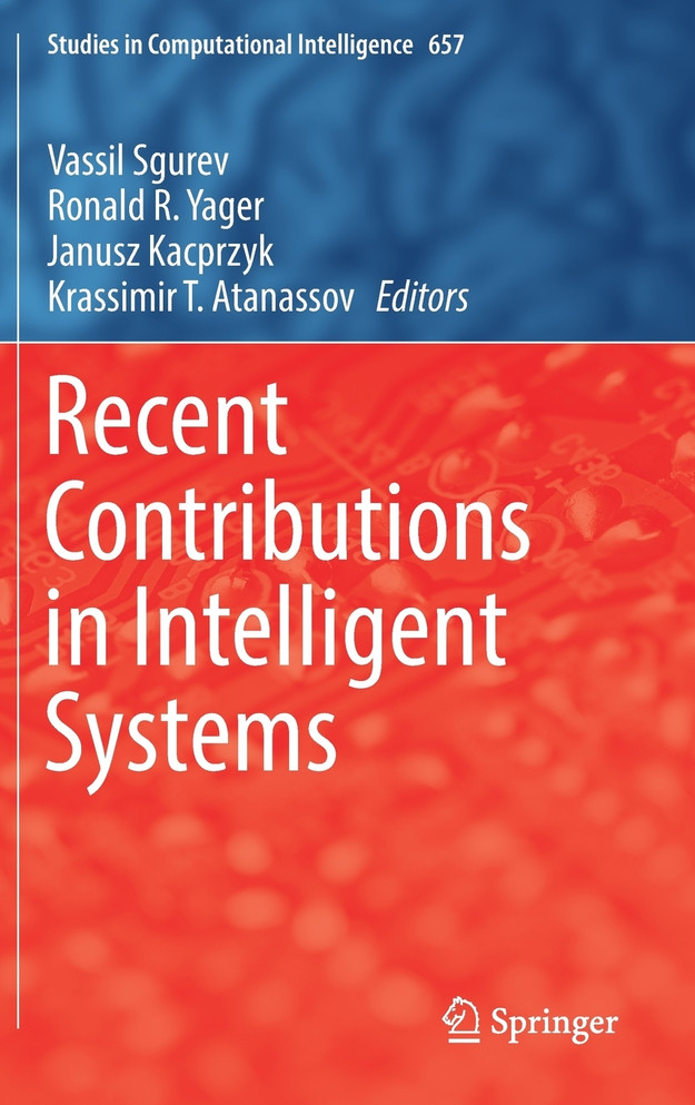 Recent Contributions in Intelligent Systems