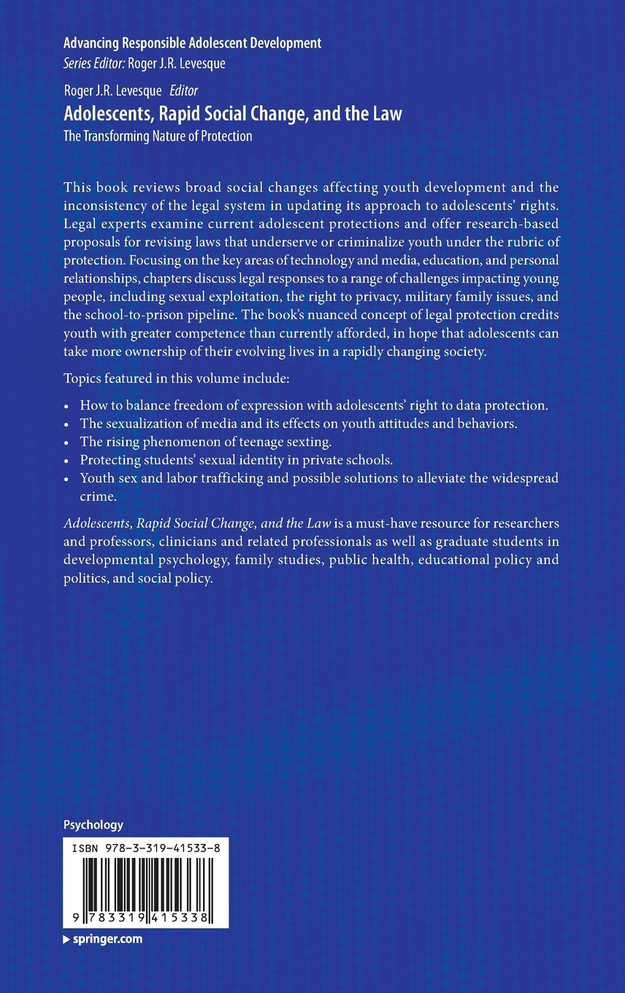 Adolescents, Rapid Social Change, and the Law