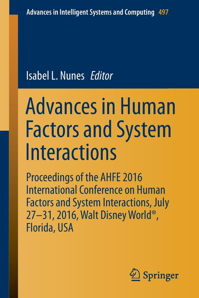 Advances in Human Factors and System Interactions