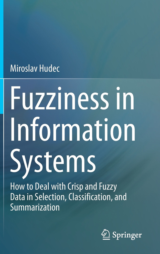 Fuzziness in Information Systems
