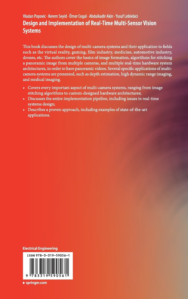 Design and Implementation of Real-Time Multi-Sensor Vision Systems