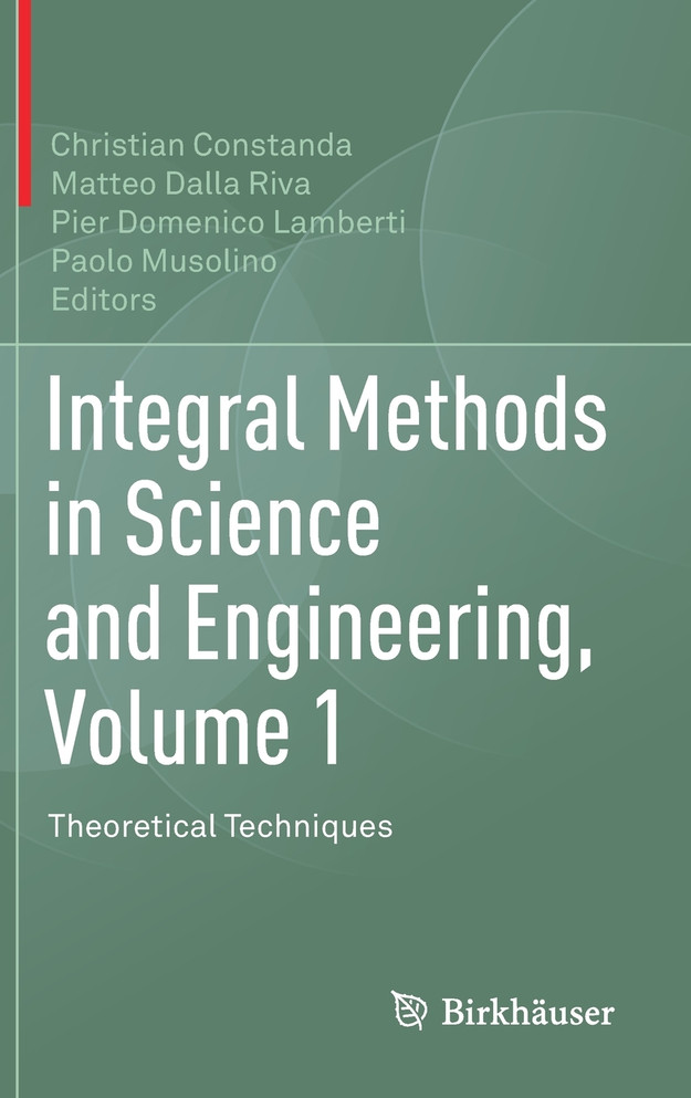 Integral Methods in Science and Engineering, Volume 1