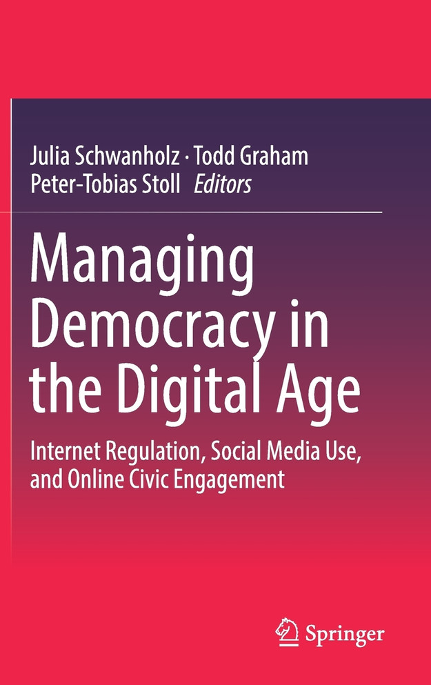 Managing Democracy in the Digital Age