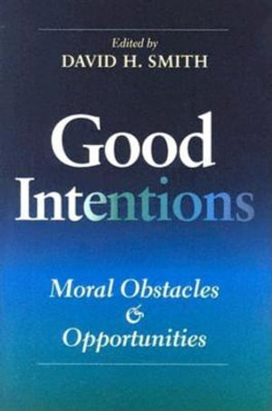 Good Intentions