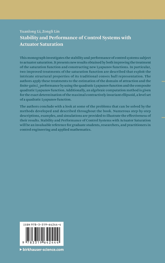 Stability and Performance of Control Systems with Actuator Saturation