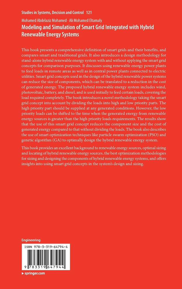 Modeling and Simulation of Smart Grid Integrated with Hybrid Renewable Energy Systems