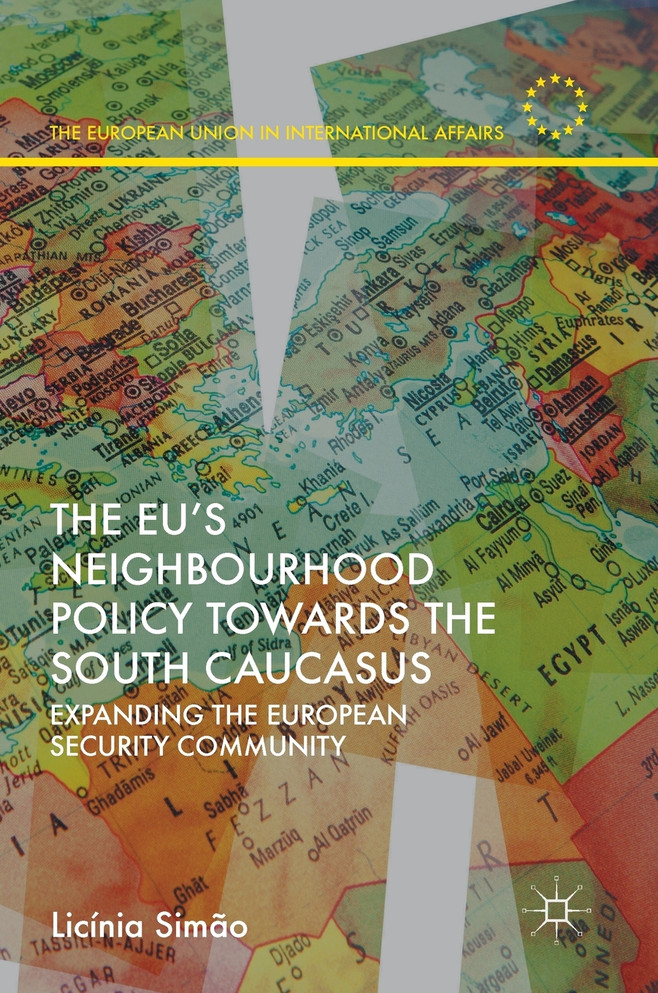 The EU's Neighbourhood Policy towards the South Caucasus