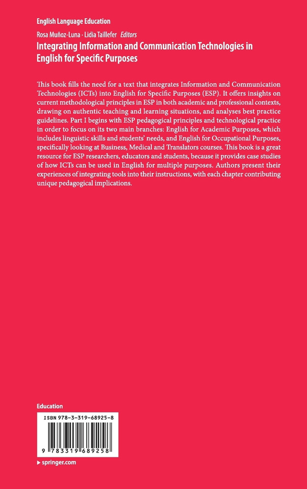 Integrating Information and Communication Technologies in English for Specific Purposes