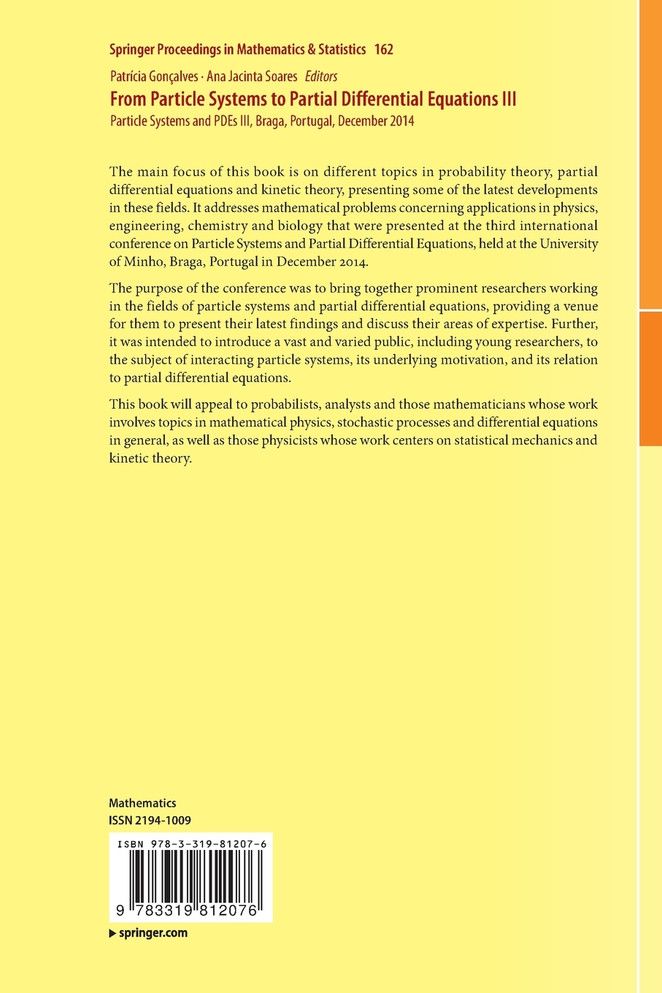 From Particle Systems to Partial Differential Equations III