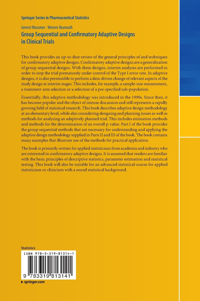 Group Sequential and Confirmatory Adaptive Designs in Clinical Trials