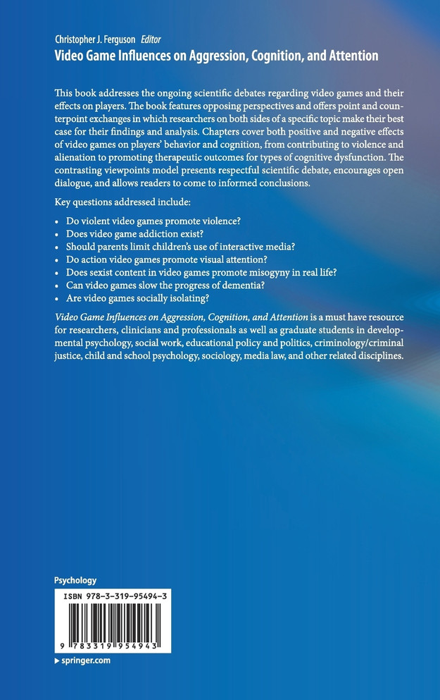 Video Game Influences on Aggression, Cognition, and Attention