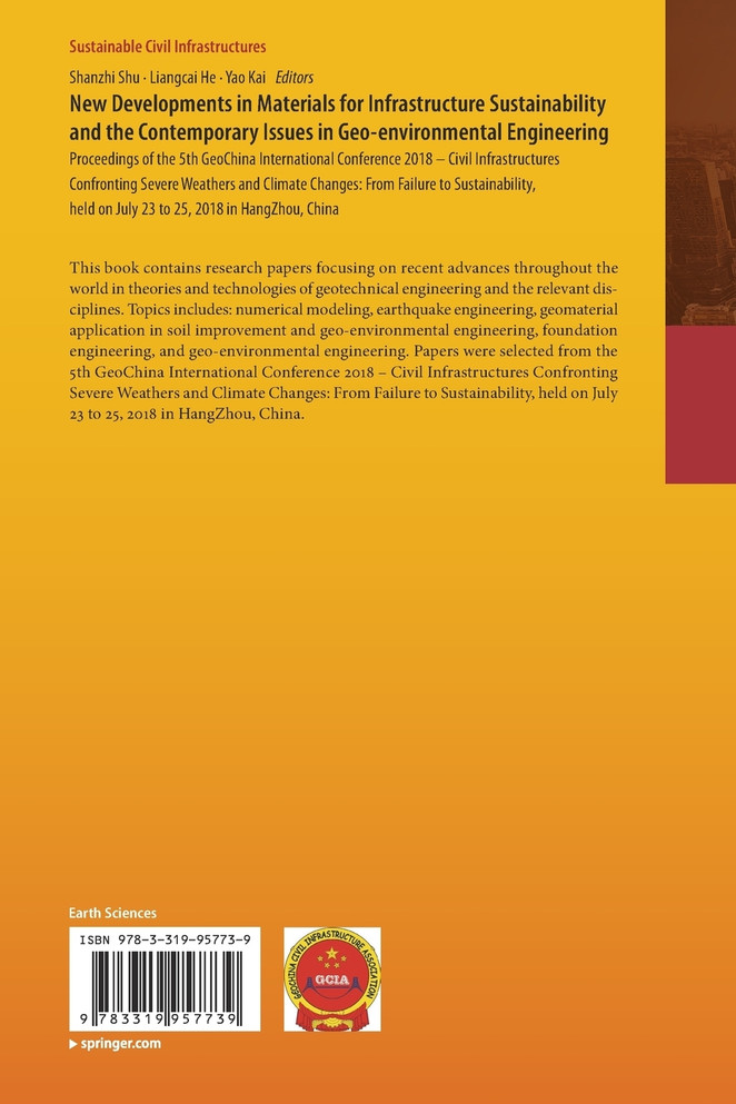 New Developments in Materials for Infrastructure Sustainability and the Contemporary Issues in Geo-environmental Engineering