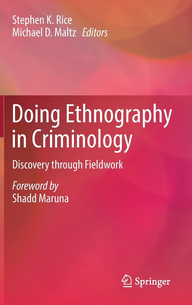 Doing Ethnography in Criminology