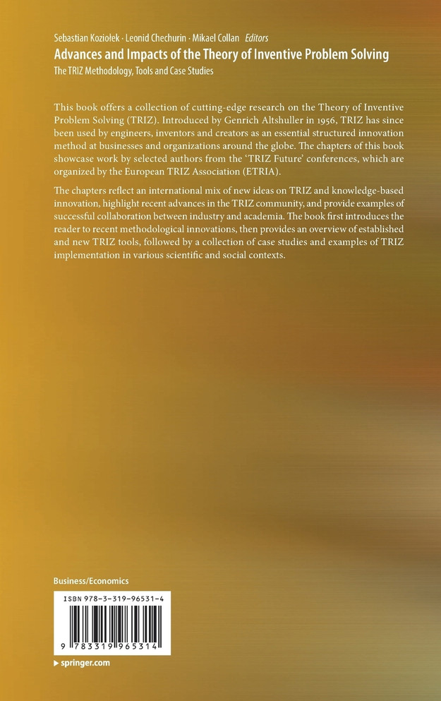 Advances and Impacts of the Theory of Inventive Problem Solving