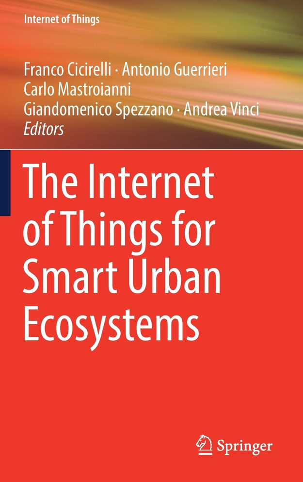 The Internet of Things for Smart Urban Ecosystems
