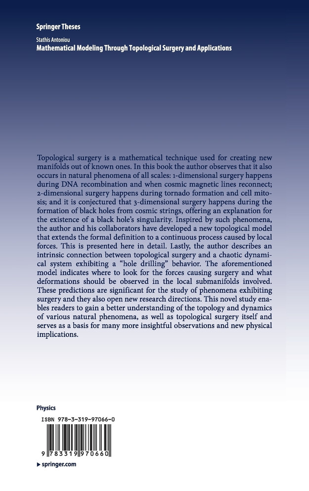Mathematical Modeling Through Topological Surgery and Applications