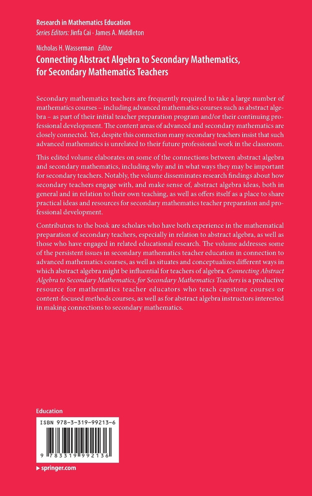 Connecting Abstract Algebra to Secondary Mathematics, for Secondary Mathematics Teachers