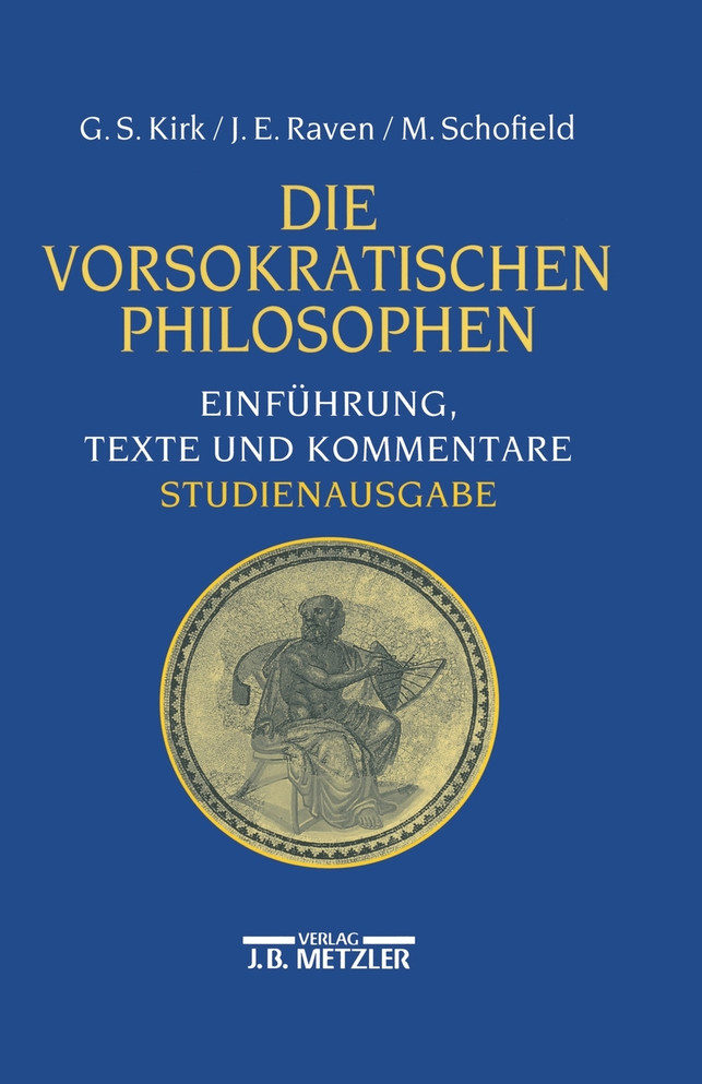 Die vorsokratischen Philosophen