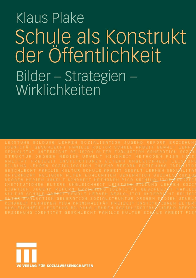 Schule als Konstrukt der Öffentlichkeit