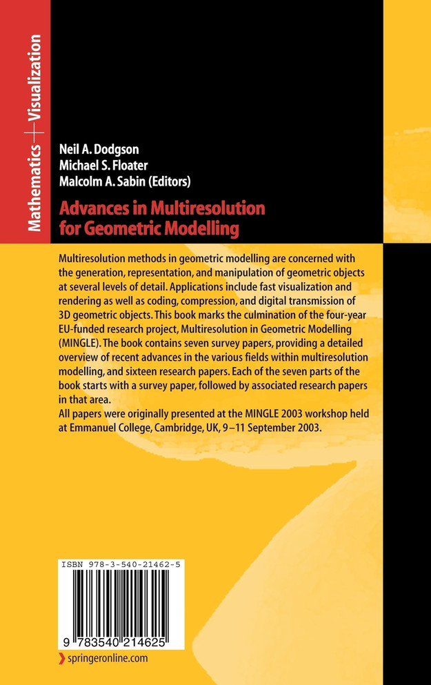 Advances in Multiresolution for Geometric Modelling