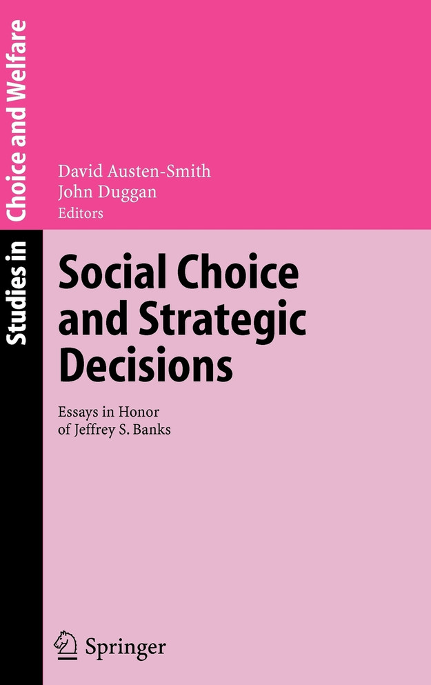 Social Choice and Strategic Decisions