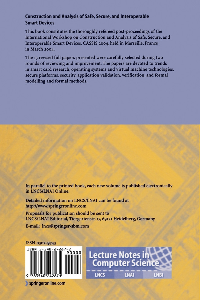 Construction and Analysis of Safe, Secure, and Interoperable Smart Devices
