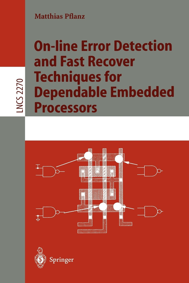 On-line Error Detection and Fast Recover Techniques for Dependable Embedded Processors