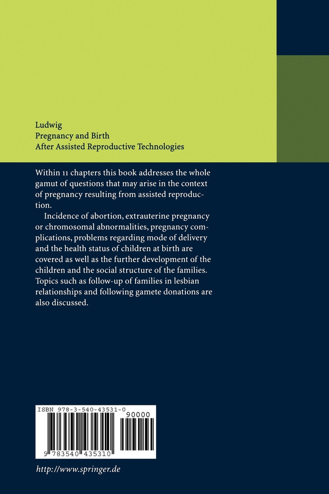 Pregnancy and Birth After Assisted Reproductive Technologies