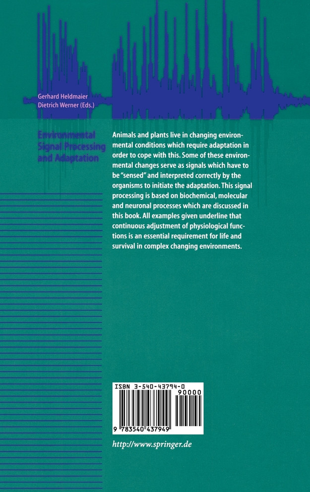 Environmental Signal Processing and Adaptation