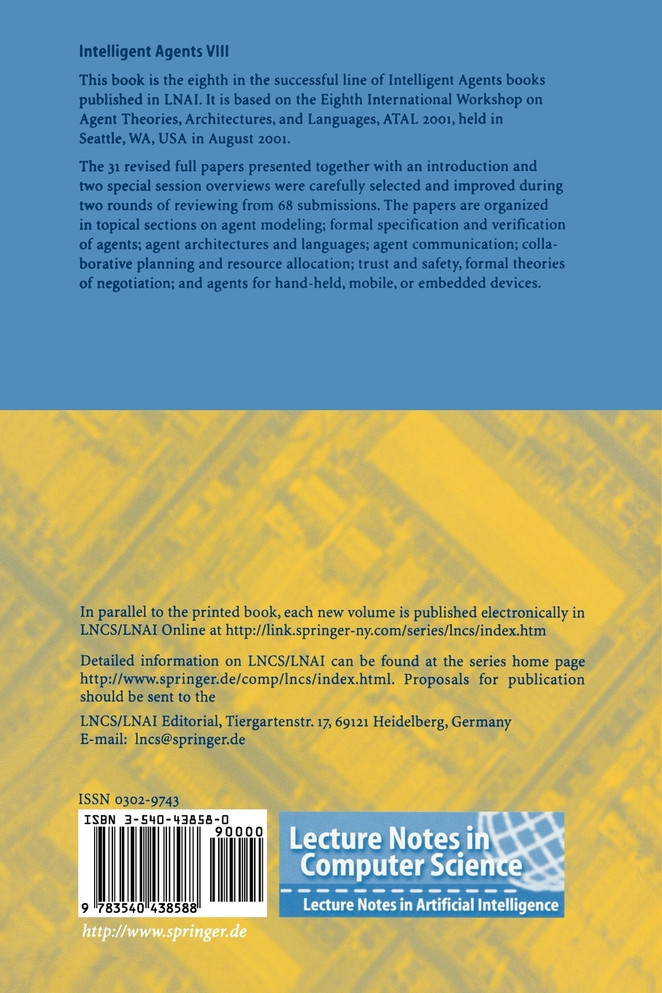 Intelligent Agents VIII