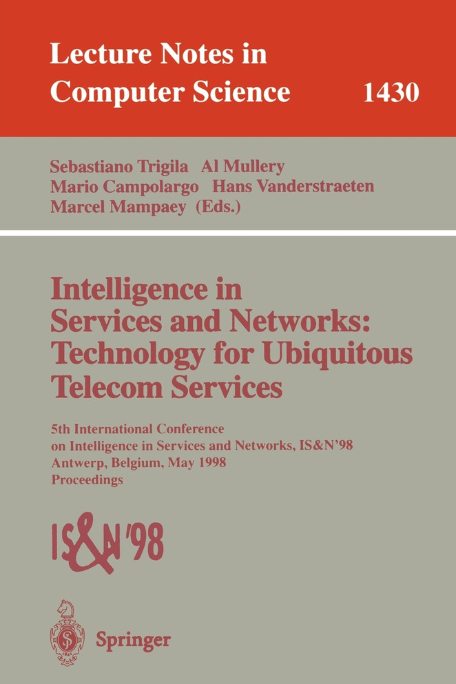 Intelligence in Services and Networks