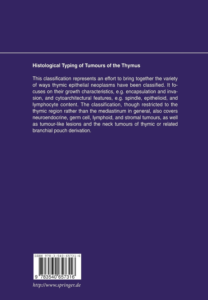 Histological Typing of Tumours of the Thymus