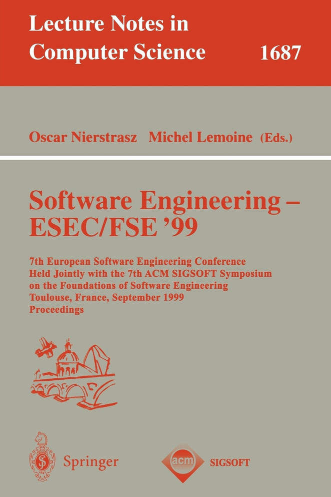 Software Engineering - ESEC/FSE '99