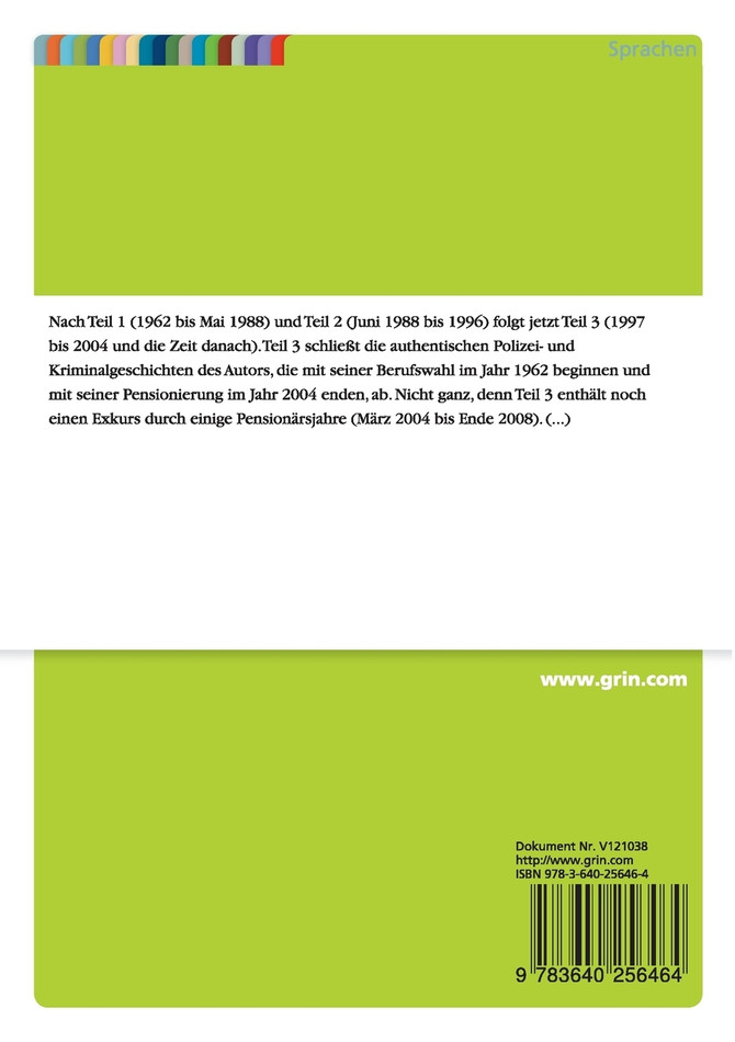 Authentische Polizei- und Kriminalgeschichten. Teil 3