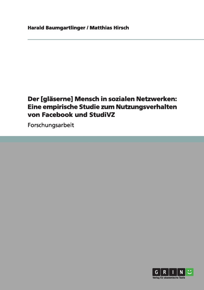 Der [gläserne] Mensch in sozialen Netzwerken