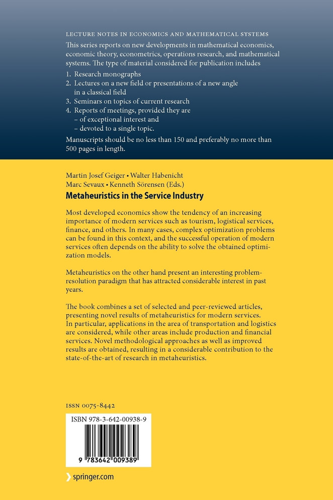 Metaheuristics in the Service Industry