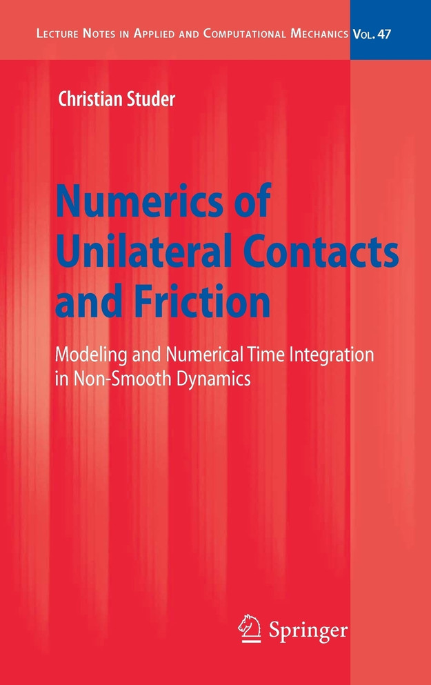 Numerics of Unilateral Contacts and Friction