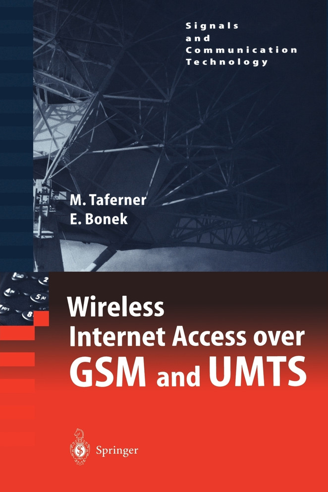 Wireless Internet Access over GSM and UMTS