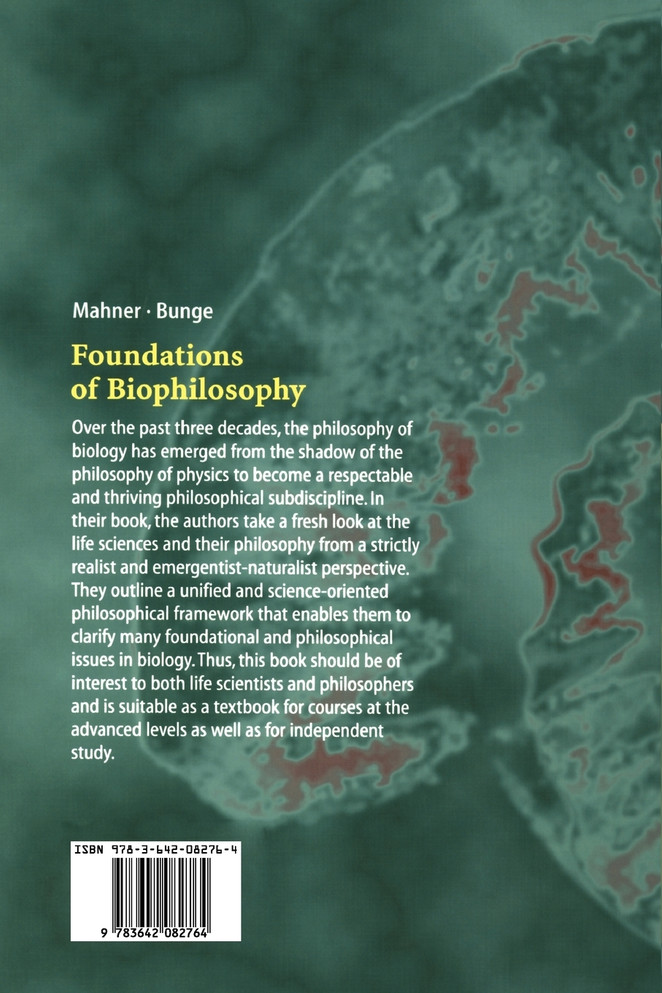 Foundations of Biophilosophy