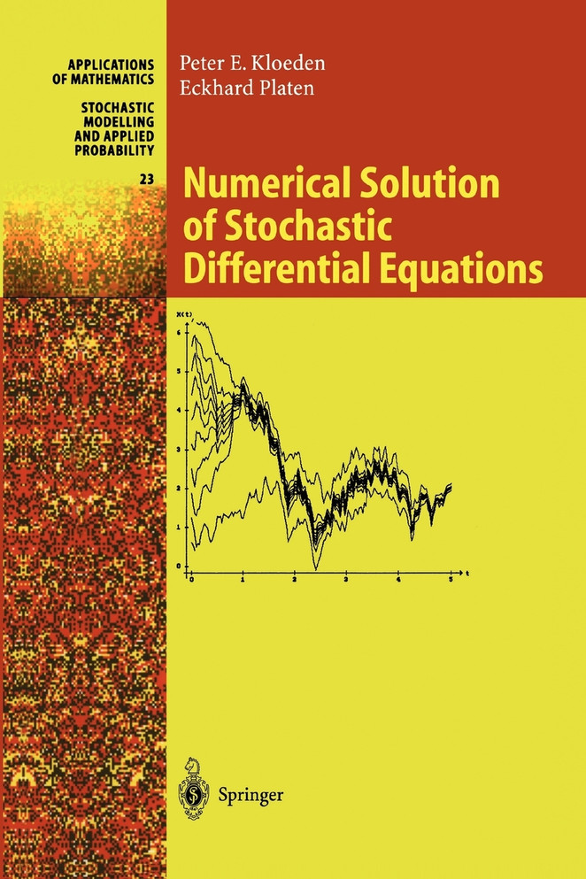 Numerical Solution of Stochastic Differential Equations