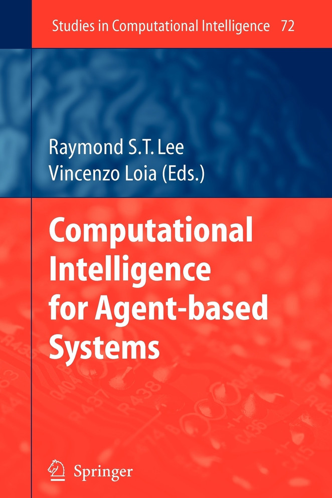Computational Intelligence for Agent-based Systems