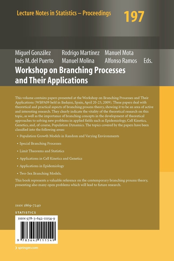 Workshop on Branching Processes and Their Applications