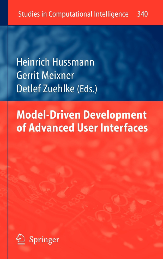 Model-Driven Development of Advanced User Interfaces