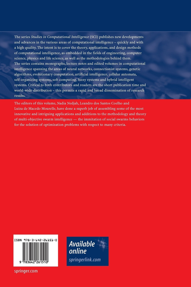 Multi-Objective Swarm Intelligent Systems