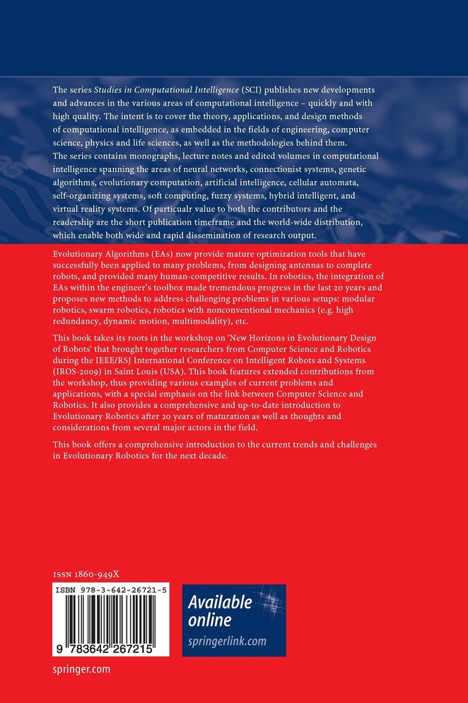 New Horizons in Evolutionary Robotics