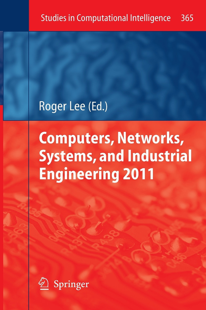 Computers, Networks, Systems, and Industrial Engineering 2011